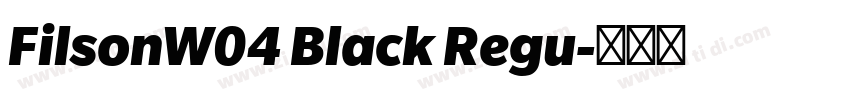 FilsonW04 Black Regu字体转换